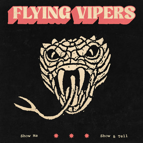 Flying Vipers - Show Me